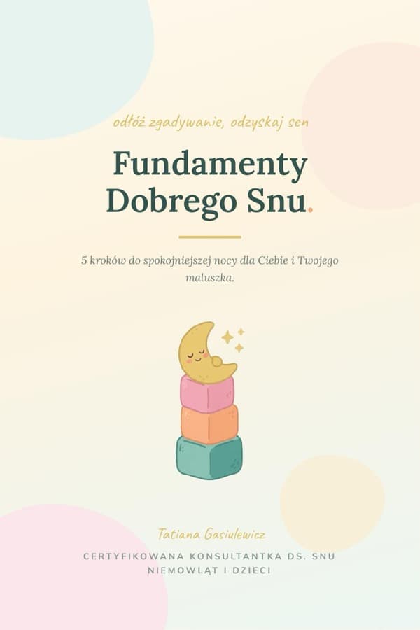 Okładka ebooka „Fundamenty Dobrego Snu” — ilustracja księżyca na stosie klocków.